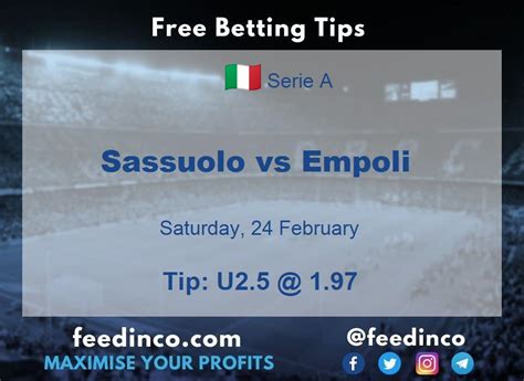 sassuolo vs empoli|empoli vs sassuolo prediction.